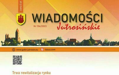 Zdjęcie do Wiadomości Jutrosińskie Nr 156 - już w sprzedaży!