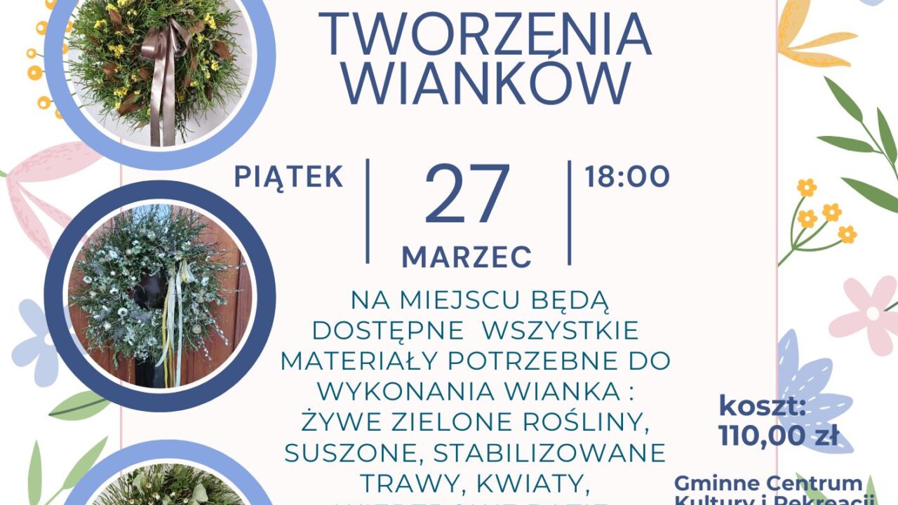 Warsztaty tworzenia wianków